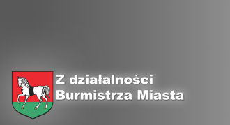 Informacja z działalności Burmistrza Miasta Sucha Beskidzka w okresie międzysesyjnym