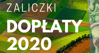 Ruszyły wypłaty zaliczek dla rolników na poczet płatności bezpośrednich za rok 2020