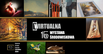 Wystawa Środowiskowa, tym razem wirtualnie