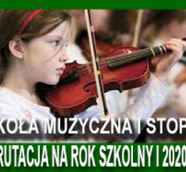 Nabór do Szkoły Muzycznej I stopnia – przedłużony termin rekrutacji
