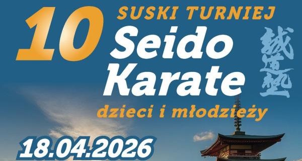 Przed nami jubileuszowy 10. Suski Turniej Seido Karate Dzieci i Młodzieży