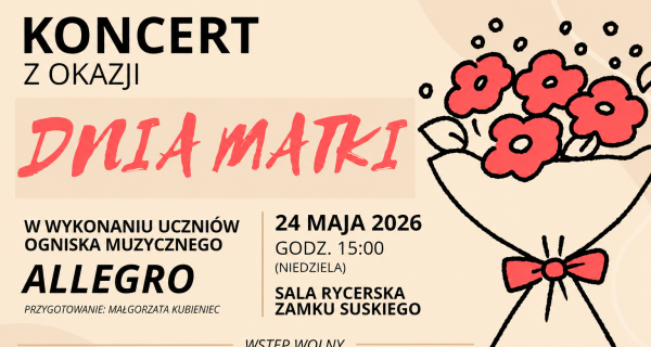 Wyśpiewana wdzięczność dla rodziców. Uczniowie Ogniska Muzycznego „Allegro” zapraszają na koncert w Zamku Suskim!