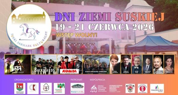 Dni Ziemi Suskiej 2026 – Tu trzeba być