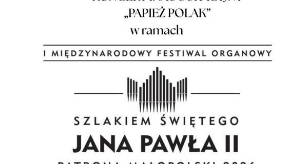 Koncert Inauguracyjny „Papież Polak” w Niegowici - pierwszej parafii ks. Karola Wojtyły