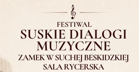 Suskie Dialogi Muzyczne – trzy dni wyjątkowych koncertów w Sali Rycerskiej Zamku Suskiego