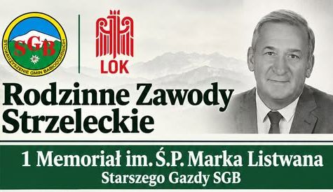 Rodzinne zawody strzeleckie w Suchej Beskidzkiej. 1 Memoriał im. śp. Marka Listwana