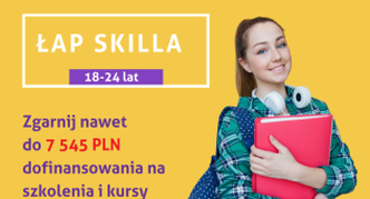 Wojewódzki Urząd Pracy prowadzi nabór do nowej tury projektu „Łap Skilla!”
